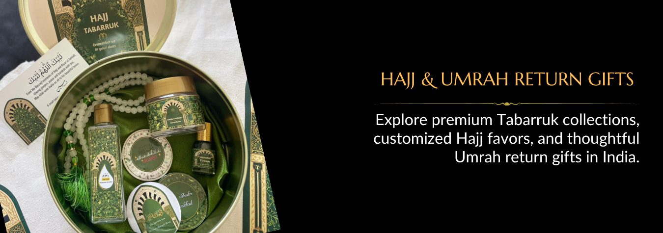 Hajj return gifts tabarruk